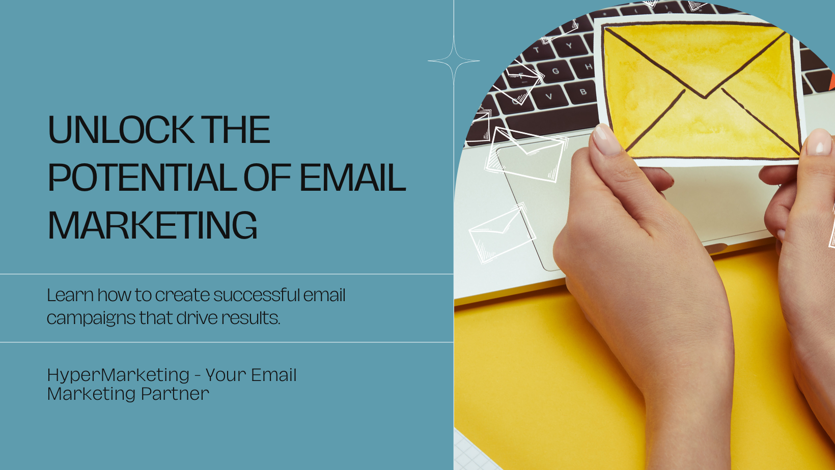 Unlock the Potential of Email Marketing with HyperMarketing