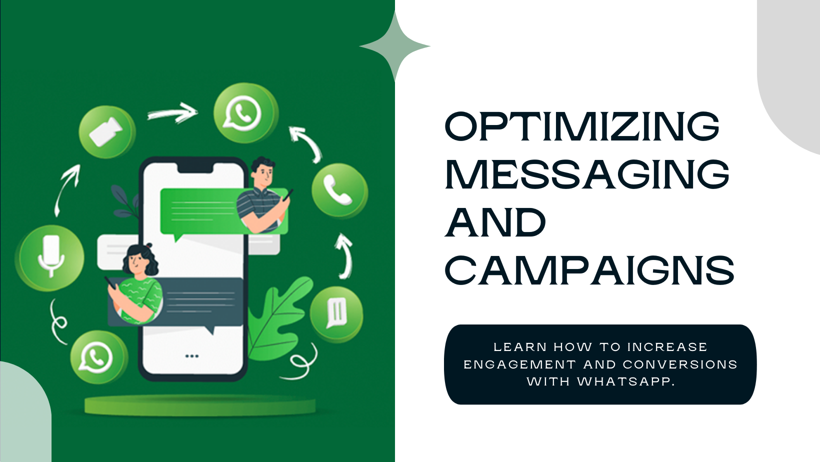 WhatsApp Business Dynamics: Navigating Messaging and Campaigns for Growth