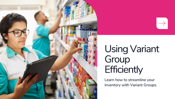 What is Variant Group & How to use it Efficiently on Hyper Inventory
